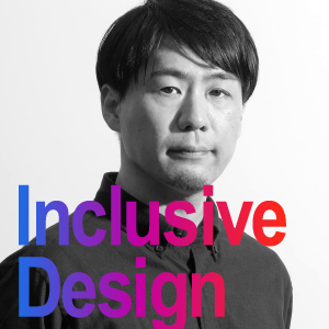 「インクルーシブデザイン」これからのあり方〜フロントエンドと「改正障害者差別解消法」の視点から〜